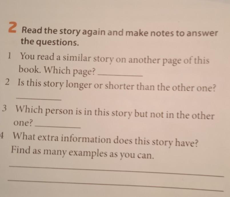 Read again and the questions. Read the story again and answer the questions. Do Notes или make Notes. Do Note or make Note. Look through the stories again and find the answers to the following questions.