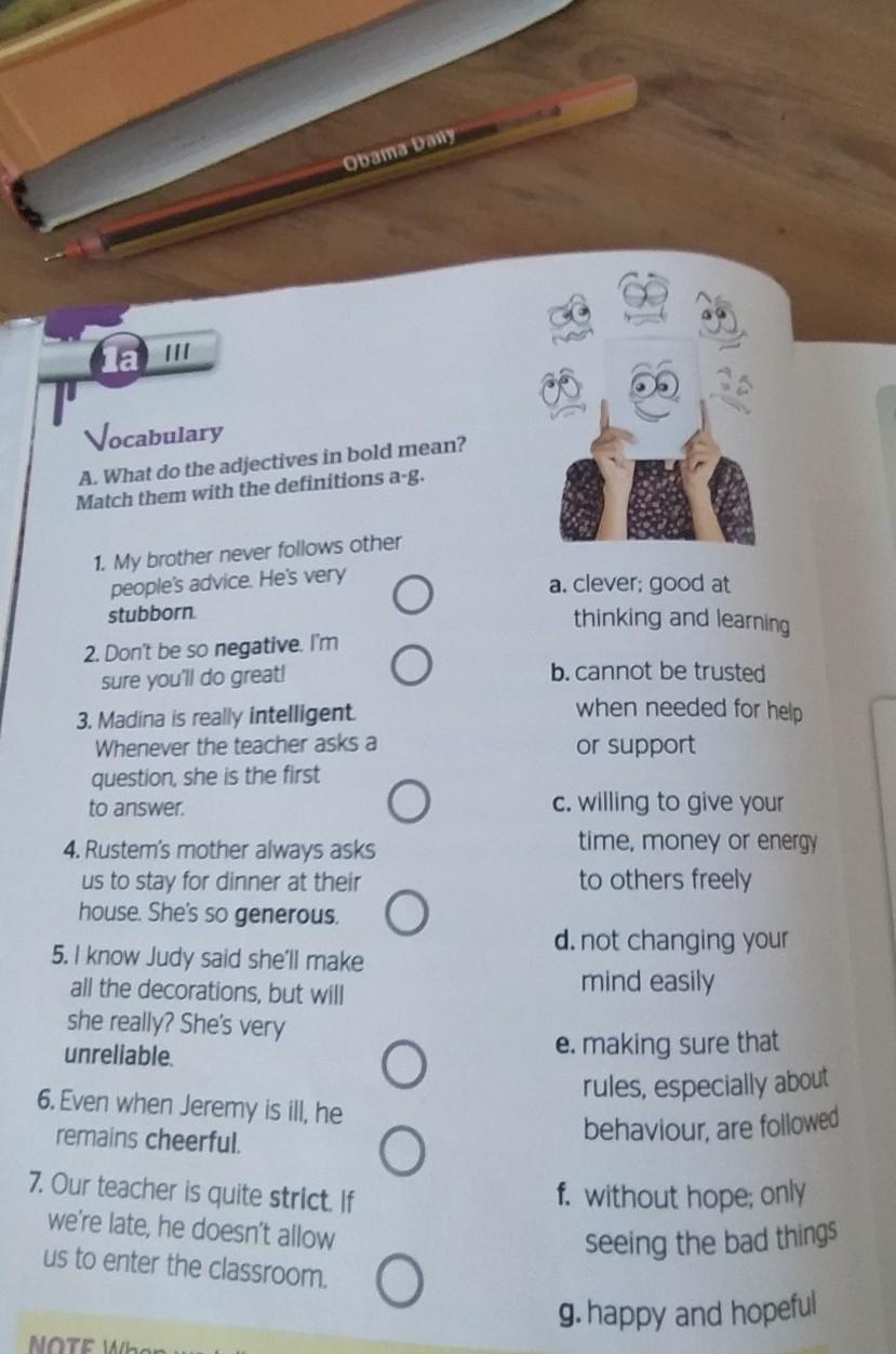 Replace the adjectives in bold. Match the Definitions with the adjectives. Match the adjectives to the Definitions. Bold meaning.