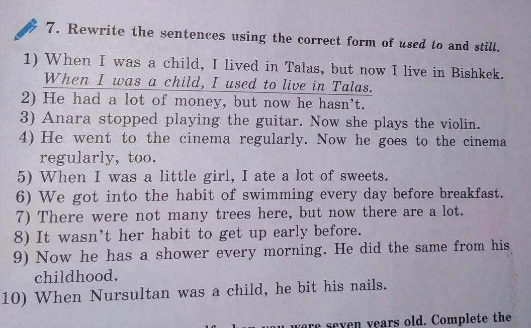 Rewrite using the short forms. Д Rewrite the sentences by using. Rewrite the sentences using the correct form of used to and still. Rewrite the sentences using the correct form of used to and still ex7. Rewrite the sentences with the New subject.