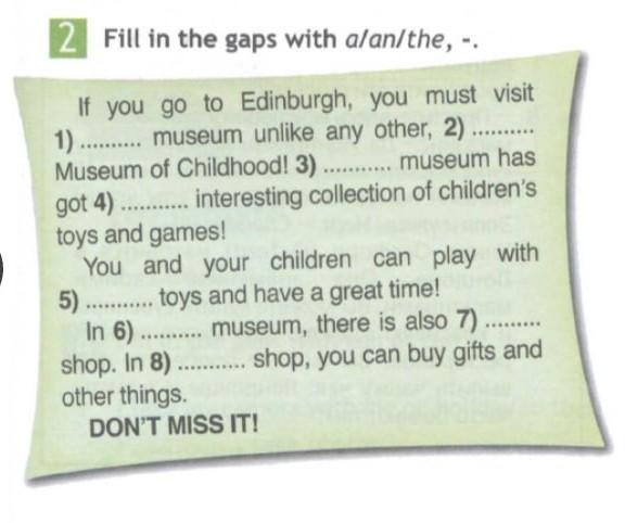 Fill in the gaps with much. Ответы на fill in the gaps. Fill in a/an the or 5 класс ответы. Fill in do does don't doesn't 6 класс. Fill in a or an 5 класс английский язык.