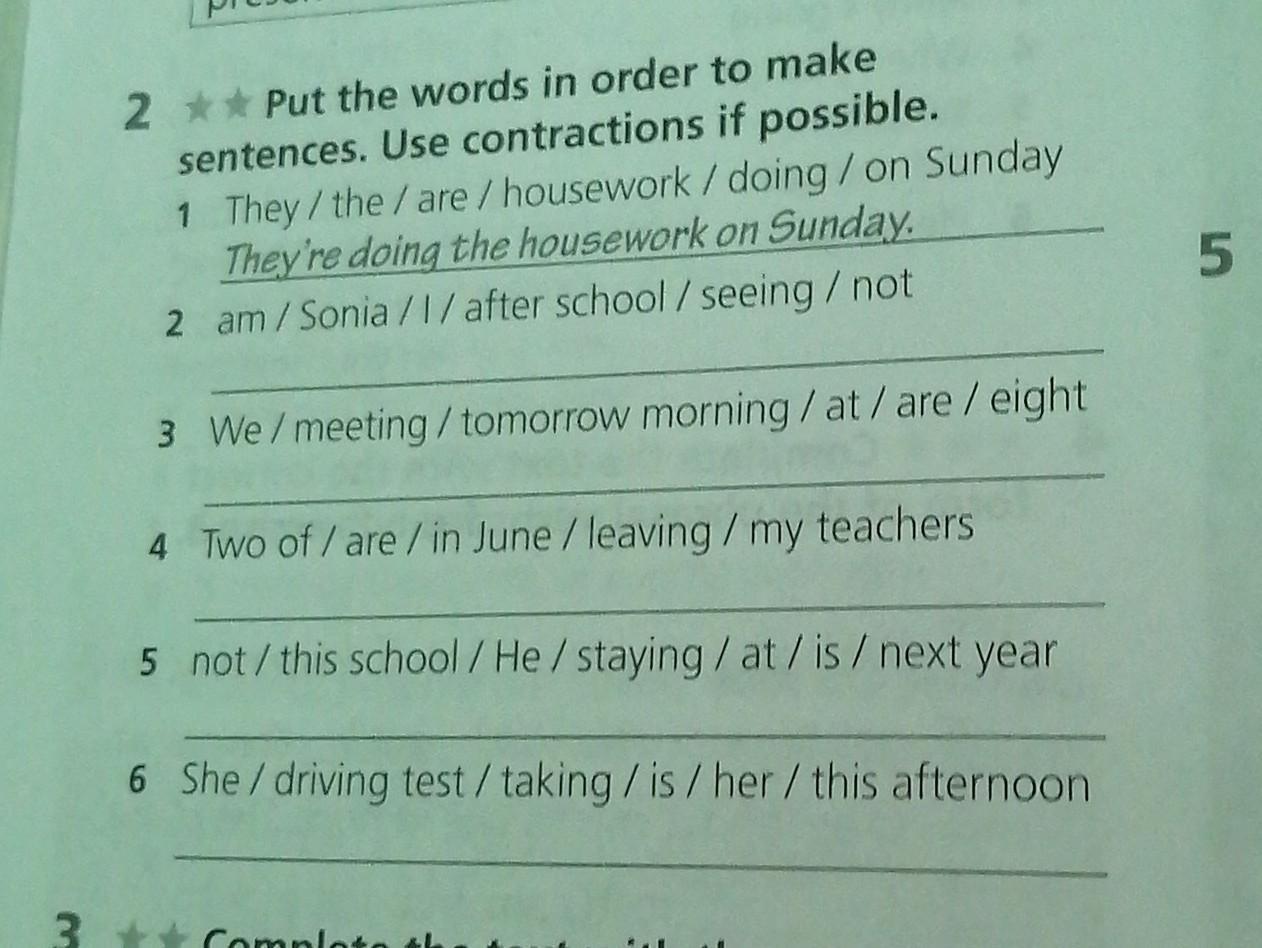 Make sentences ответы. Write the Words in order. Use contractions гдз f. Make sentences he not Jazz enjoy. Complete the Dialogue use contractions if possible.