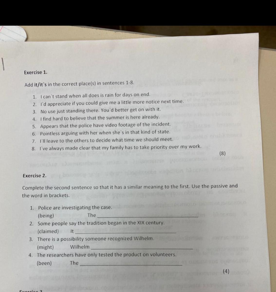 Complete the sentences using should. Complete the second sentence so that it has a similar meaning to the first. Complete the second sentence so that. Complete the second sentence so that it has a similar meaning. Complete the second sentence so that it has a similar meaning to the first using the Word given.